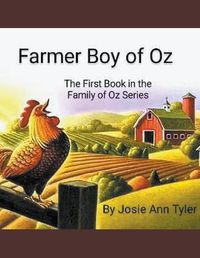 Cover image for Farmer Boy Of Oz The First Book In The Family Of Oz series