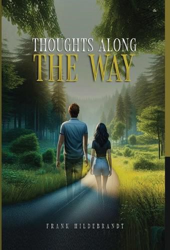 Cover image for Thoughts Along The Way