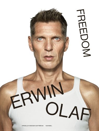 Cover image for Erwin Olaf: Freedom