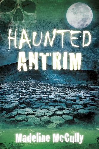 Cover image for Haunted Antrim