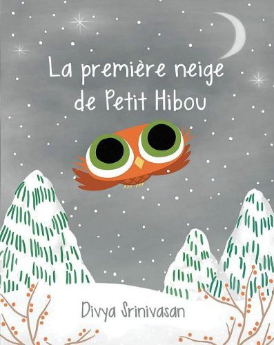 Cover image for La Premiere Neige de Petit Hibou