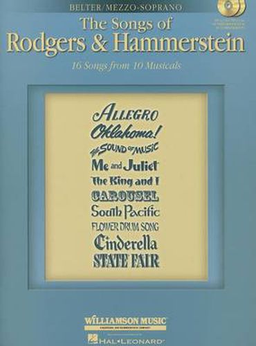 Cover image for The Songs of Rodgers & Hammerstein: Belter/ Mezzo-Soprano 16 Songs from 10 Musicals