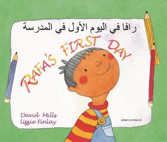 Cover image for Rafa's First Day English/Arabic