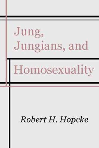 Jung, Jungians and Homosexuality