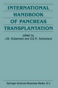 Cover image for International Handbook of Pancreas Transplantation