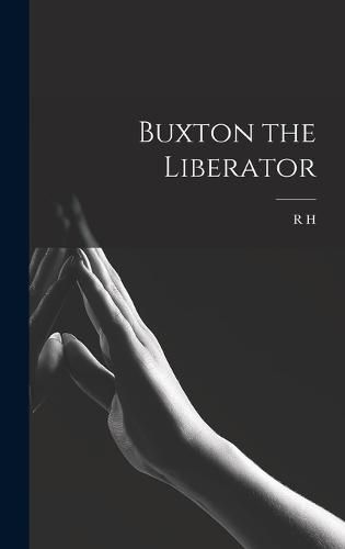 Buxton the Liberator