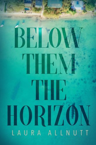 Cover image for Below Them The Horizon