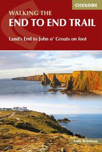 Cover image for Walking The End to End Trail: Land's End to John o' Groats on foot