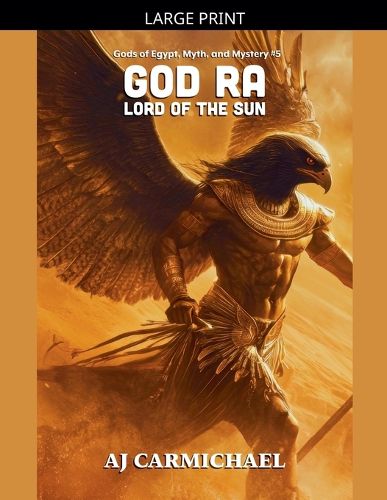 Cover image for God Ra, Lord of the Sun