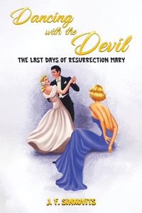 Cover image for Dancing with the Devil