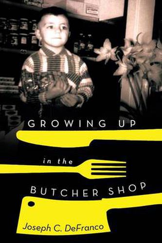 Cover image for Growing Up in the Butcher Shop