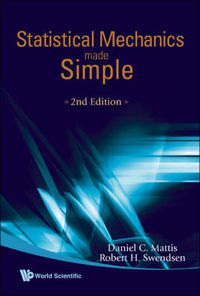 Cover image for Statistical Mechanics Made Simple (2nd Edition)