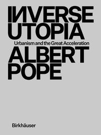 Cover image for Inverse Utopia