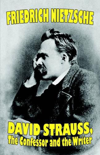 Cover image for David Strauss, the Confessor and the Writer