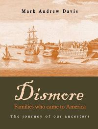 Cover image for Dismore Families Who Came to America