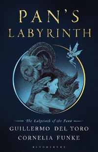 Cover image for Pan's Labyrinth: The Labyrinth of the Faun
