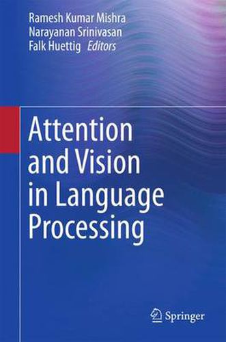 Cover image for Attention and Vision in Language Processing