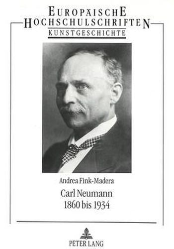 Carl Neumann: 1860 Bis 1934