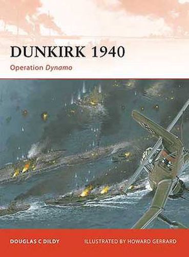 Dunkirk 1940: Operation Dynamo