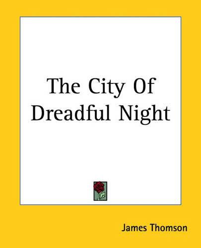 Cover image for The City Of Dreadful Night
