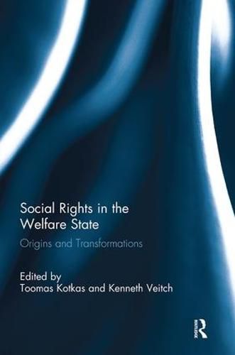 Cover image for Social Rights in the Welfare State: Origins and Transformations