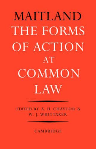 Cover image for The Forms of Action at Common Law: A Course of Lectures