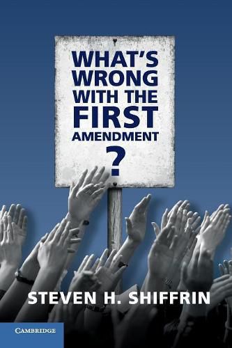 Cover image for What's Wrong with the First Amendment