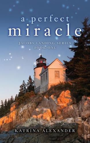 Cover image for A Perfect Miracle: Jacobs Landing Series: Book One