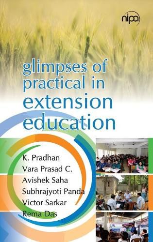 Cover image for Glimpses of Practical in Extension Education