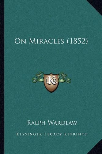 On Miracles (1852)