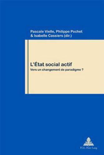 Cover image for L'Etat Social Actif: Vers Un Changement de Paradigme ?