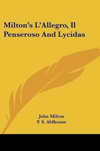 Cover image for Milton's L'Allegro, Il Penseroso and Lycidas