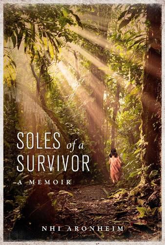 Cover image for Soles of a Survivor: A Memoir