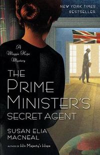 Cover image for The Prime Minister's Secret Agent: A Maggie Hope Mystery