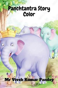 Cover image for Panchtantra Story Color