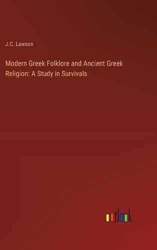 Cover image for Modern Greek Folklore and Ancient Greek Religion