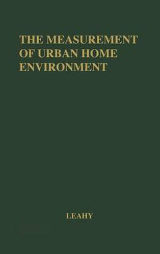 Cover image for The Measurement of Urban Home Environment: Validation and Standardization of the Minnesota Home Status Index