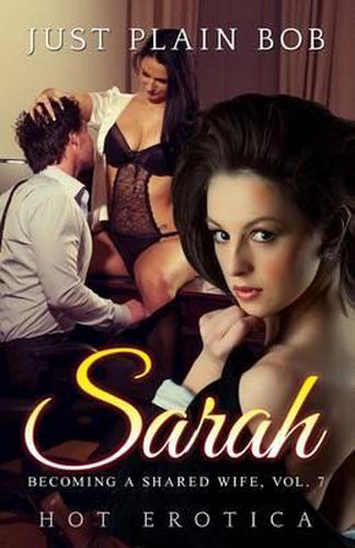 Sarah: Hot Erotica