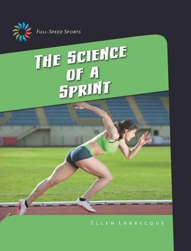 The Science of a Sprint