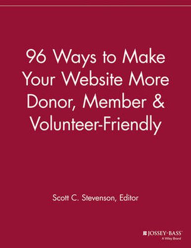 Cover image for 96 Ways to Make Your Website More Donor, Member and Volunteer Friendly