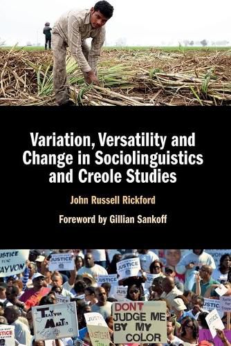 Cover image for Variation, Versatility and Change in Sociolinguistics and Creole Studies