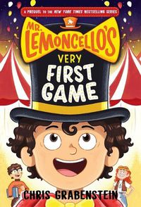 Cover image for Mr. Lemoncello's Very First Game