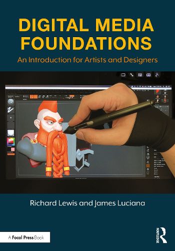 Cover image for Digital Media Foundations: An Introduction for Artists and Designers