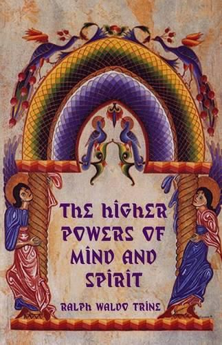 Cover image for The Higher Powers of Mind and Spirit