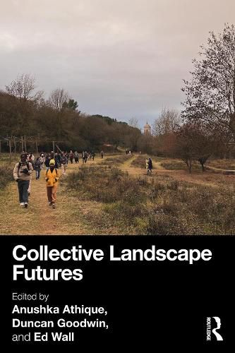 Cover image for Collective Landscape Futures