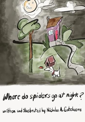 Cover image for Where do spiders go at night?
