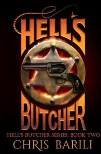 Cover image for Hell's Butcher: The Hell's Butcher Series, Book Two