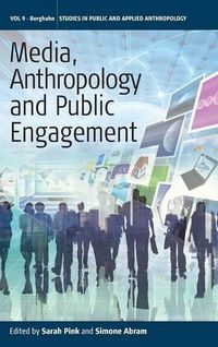 Cover image for Media, Anthropology and Public Engagement