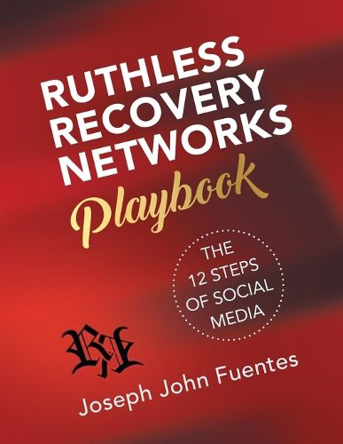 Cover image for Ruthless Recovery Networks Playbook