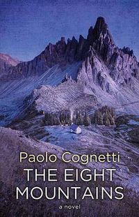 Cover image for The Eight Mountains